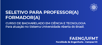 Processo Seletivo - Docente Formador - UAB - BCT - 08/UFMT/2025