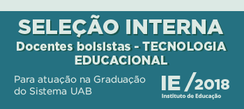 Docentes Bolsistas - Tecnologia Educacional IE - 2018