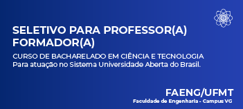 Processo Seletivo - Professor Formador - UAB - BCT 04/2024/BCT/UFMT