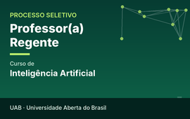 Processo Seletivo - Professor(a) Regente - Inteligência Artificial - FCT/CUVG/UFMT