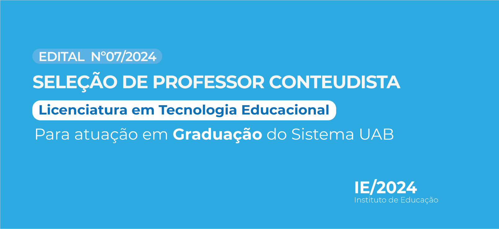 Processo Seletivo - Professor Conteudista - Tecnologia Educacional - TE/IE/UFMT